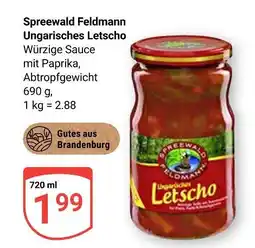 Globus Spreewald feldmann ungarisches letscho Angebot