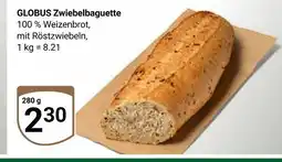 Globus Globus zwiebelbaguette Angebot