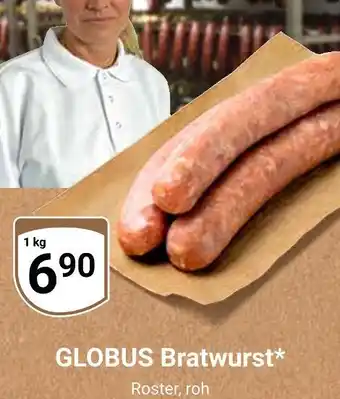 Globus Globus bratwurst Angebot