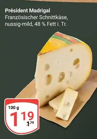Globus Président madrigal Angebot