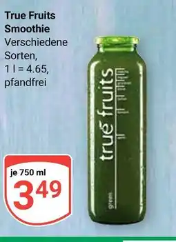 Globus True fruits smoothie Angebot
