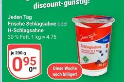 Globus Jeden tag frische schlagsahne Angebot
