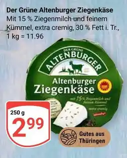 Globus Der grüne altenburger altenburger ziegenkäse Angebot