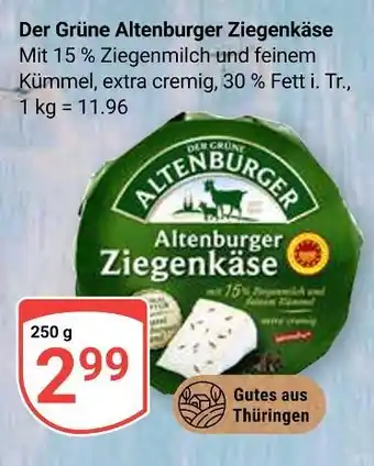 Globus Der grüne altenburger altenburger ziegenkäse Angebot