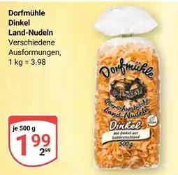 Globus Dorfmühle dinkel land-nudeln Angebot