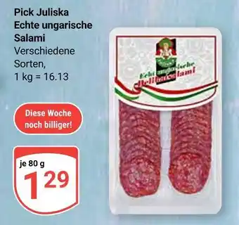Globus Pick juliska echte ungarische salami Angebot