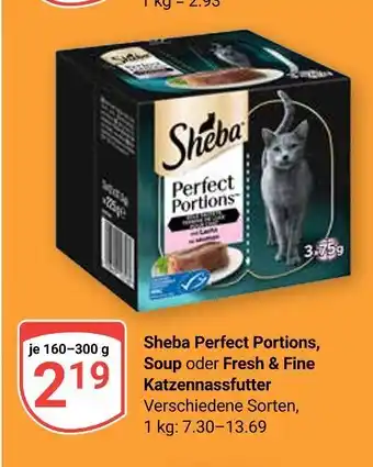 Globus Sheba perfect portions, soup oder fresh & fine katzennassfutter Angebot