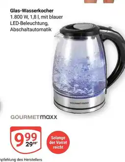 Globus Gourmetmaxx glas-wasserkocher Angebot