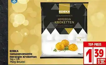 Elli Markt Edeka Genussmomente herzogin Kroketten Angebot