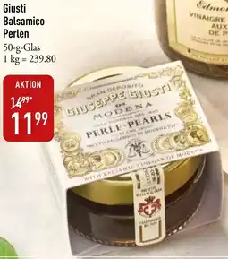 Galeria Markthalle Giusti Balsamico Perlen Angebot