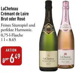 Galeria Markthalle LaCheteau Crémant de Loire Brut oder Rosé Angebot
