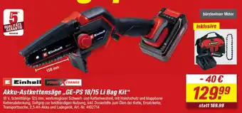 toom Baumarkt Einhell Akku-Astkettensäge,,GE-PS 18/15 Li Bag Kit" Angebot
