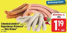 Edeka Schweinsbratwürstl, Regensburger Bratwurst oder Käse-Krainer Angebot