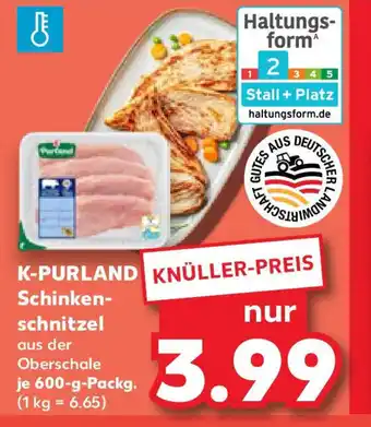Kaufland K-PURLAND Schinken- schnitzel Angebot