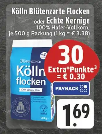 Edeka Kölln blütenzarte flocken oder echte kernige Angebot