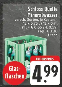 Edeka Schloss quelle mineralwasser 12 x 0,75 l Angebot