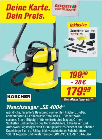 toom Baumarkt KARCHER Waschsauger ,,SE 4004" Angebot