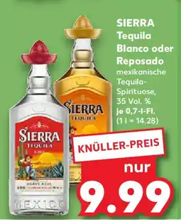 Kaufland SIERRA Tequila Blanco oder Reposado Angebot