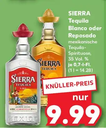 Kaufland SIERRA Tequila Blanco oder Reposado Angebot