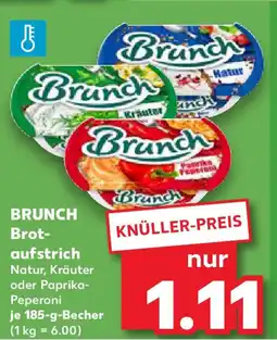 Kaufland BRUNCH Brot- aufstrich Angebot