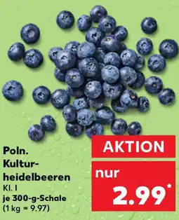 Kaufland Poln. Kultur- heidelbeeren Angebot