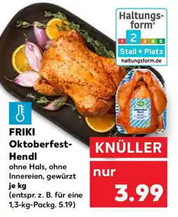 Kaufland FRIKI Oktoberfest- Hendl Angebot