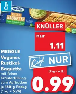 Kaufland MEGGLE Veganes Rustikal- Baguette Angebot