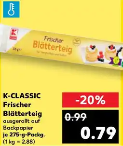 Kaufland K-CLASSIC Frischer Blätterteig Angebot