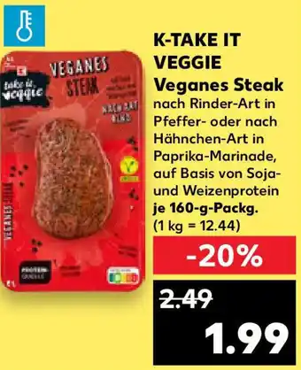 Kaufland K-TAKE IT VEGGIE Veganes Steak Angebot
