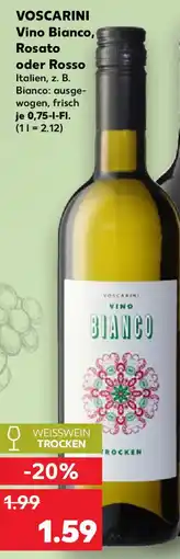 Kaufland VOSCARINI Vino Bianco, Rosato oder Rosso Angebot