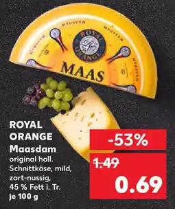 Kaufland ROYAL ORANGE Maasdam Angebot