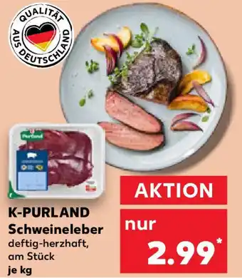 Kaufland K-PURLAND Schweineleber Angebot