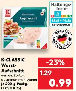 Kaufland K-CLASSIC Wurst- Aufschnitt Angebot