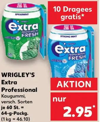 Kaufland WRIGLEY'S Extra Professional Angebot