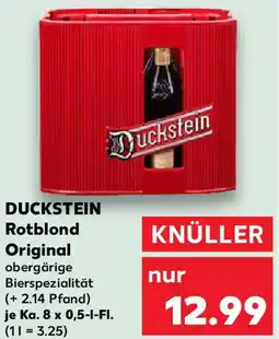 Kaufland DUCKSTEIN Rotblond Original Angebot