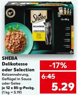 Kaufland SHEBA Delikatesse oder Selection Angebot