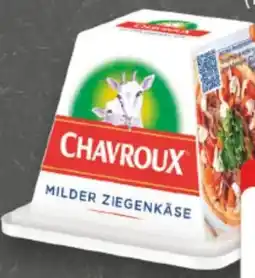 E-Center Chavroux Frischkäse aus Ziegenmilch Angebot