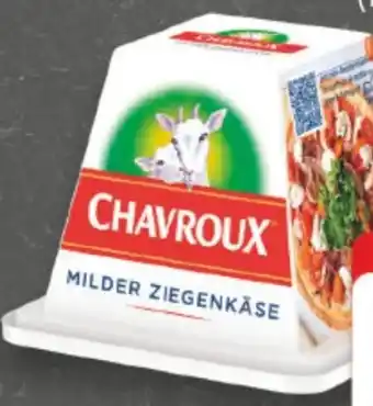 E-Center Chavroux Frischkäse aus Ziegenmilch Angebot