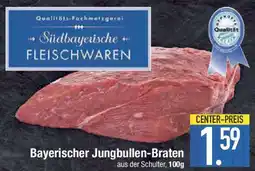 E-Center Bayerischer Jungbullen-Braten Angebot