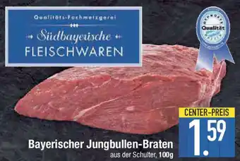 E-Center Bayerischer Jungbullen-Braten Angebot