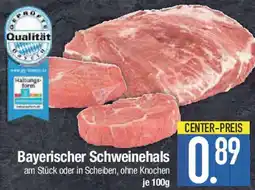 E-Center Bayerischer Schweinehals Angebot