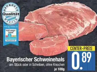 E-Center Bayerischer Schweinehals Angebot