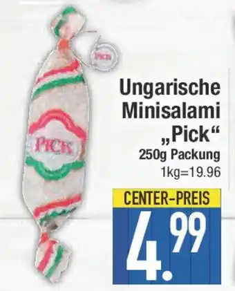 E-Center PICK Ungarische Minisalami Angebot