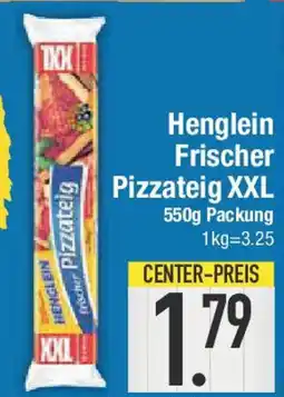 E-Center Henglein Frischer Pizzateig XXL Angebot