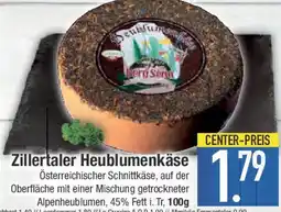 E-Center Zillertaler Heublumenkäse Angebot