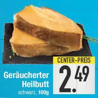 E-Center Geräucherter Heilbutt schwarz Angebot