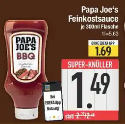 E-Center Papa Joe's Feinkostsauce Angebot