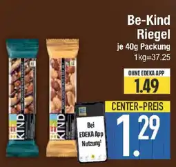 E-Center Be-Kind Riegel Angebot