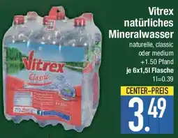 E-Center Vitrex natürliches Mineralwasser Angebot