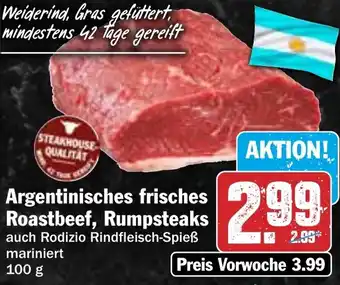HIT Argentinisches frisches Roastbeef, Rumpsteaks Angebot